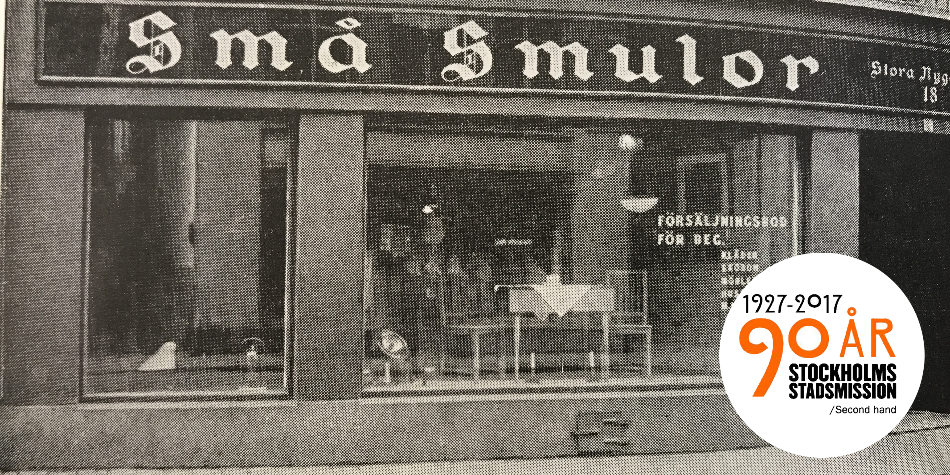 Foto ur boken: I heligt uppdrag - Stockhoms Stadsmission 100 år Fasaden på Små Smulor Stockholms Stadsmissions second hand fyller 90 år